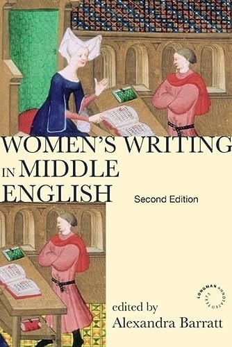 Women's Writing in Middle English: An Annotated Anthology (Longman Annotated Texts)