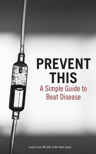 Prevent This: A Simple Guide To Beat Disease