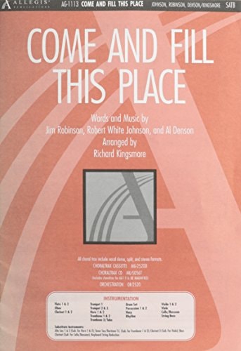 Come and Fill This Place (SATB)