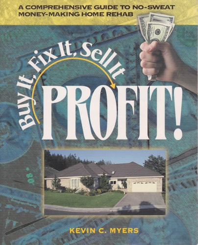 Buy It, Fix It, Sell It: Profit!