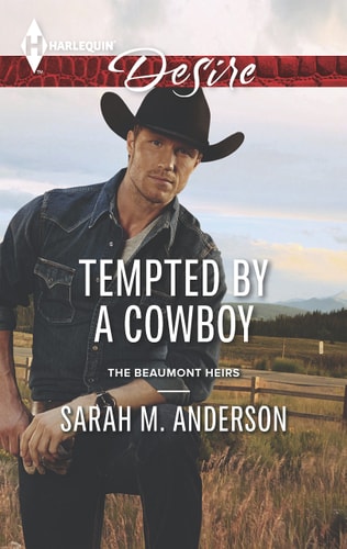 Tempted by a Cowboy (The Beaumont Heirs)