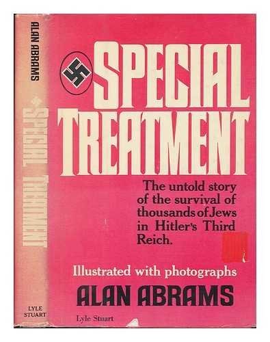 Special Treatment: The Untold Story of Hitler's Third Race
