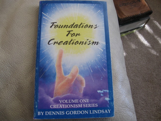 Foundations for Creationism (Creation Science)