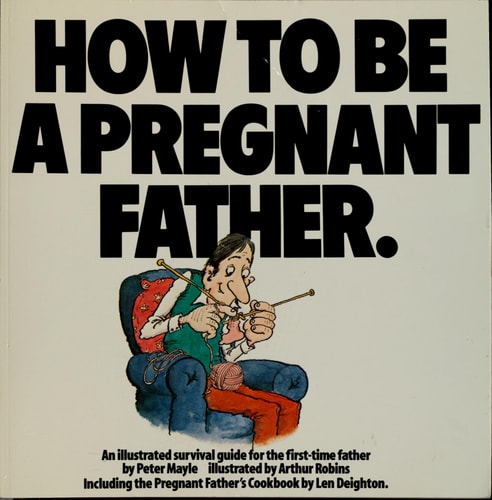 How To Be A Pregnant Father