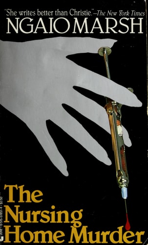 The Nursing Home Murder