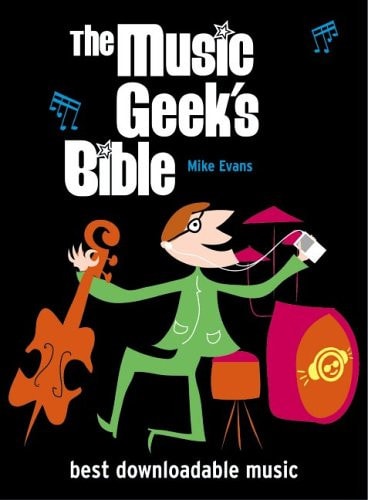 The Music Geek's Bible