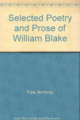 Selected Poetry and Prose of William Blake