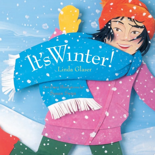 It's Winter! (Celebrate the Seasons)
