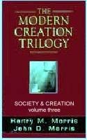 The Modern Creation Trilogy : Society and Creation: Volume 3