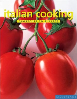 Italian Cooking (Shortcuts to Success)