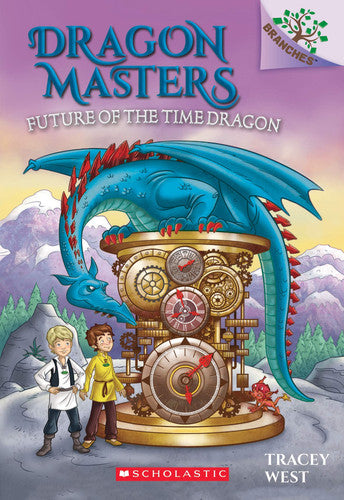 Dragon Masters Future of the Time Dragon