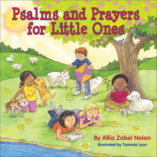 Psalms and Prayers for Little Ones