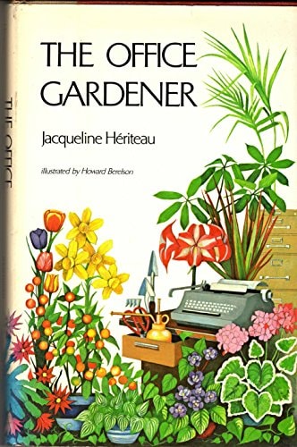 The office gardener