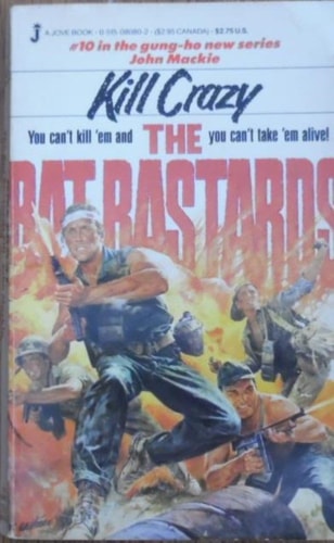 Kill Crazy (Rat Bastards, No. 10)