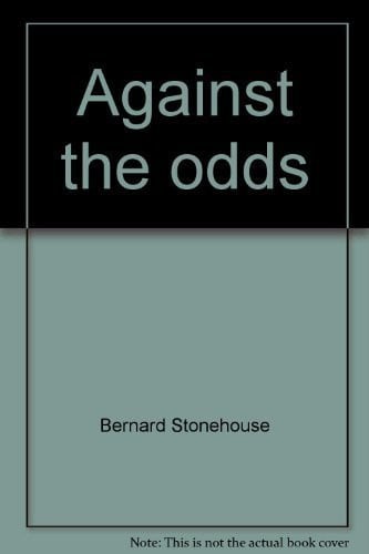 Against the odds (Growing up)