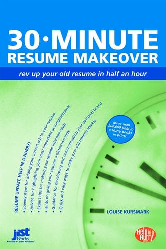 30-Minute Resume Makeover: Rev Up Your Resume in Half an Hour