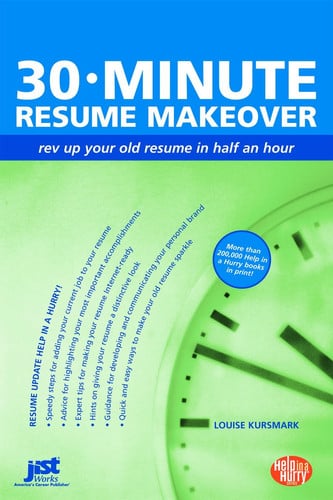 30-Minute Resume Makeover: Rev Up Your Resume in Half an Hour