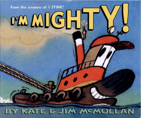 I'm Mighty! (Kate and Jim Mcmullan)