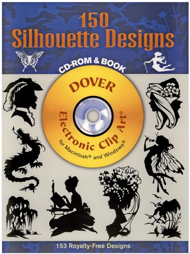 150 Silhouette Designs (Dover Electronic Clip Art) (CD-ROM and Book)