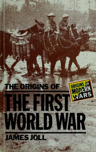 The Origins of the First World War