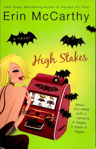 High Stakes (Vegas Vampires, Book 1)