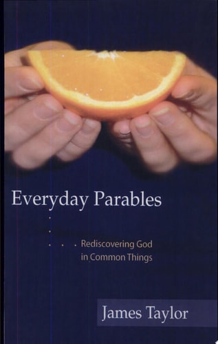 Everyday Parables: Learnings from Life