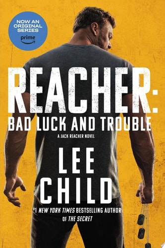 Reacher: Bad Luck and Trouble (Movie Tie-In) A Jack Reacher Novel