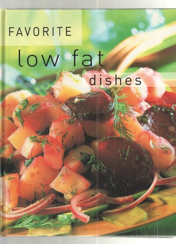 Favorite Low Fat Dishes