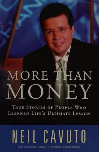 More Than Money: True Stories of People Who Learned Life's Ultimate Lesson