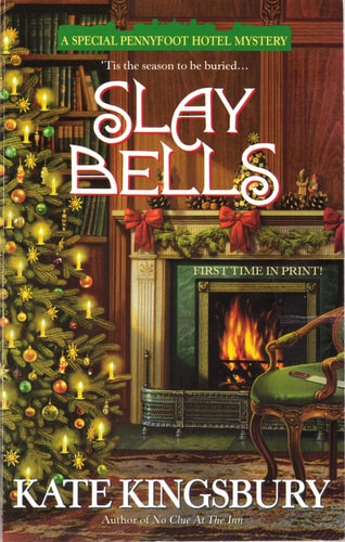 Slay Bells (A Special Pennyfoot Hotel Myst)