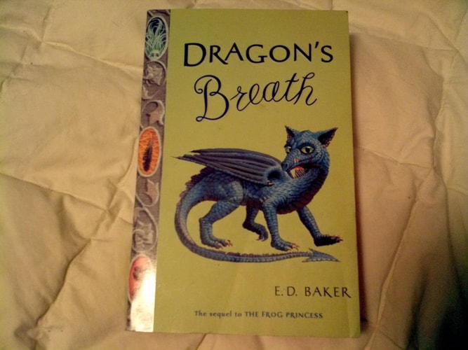 Dragon's Breath (Tales of the Frog Princess)