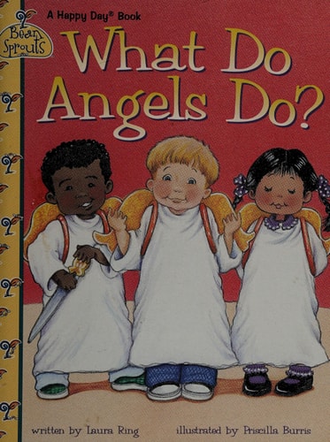 What Do Angels Do? (Happy Day Books)