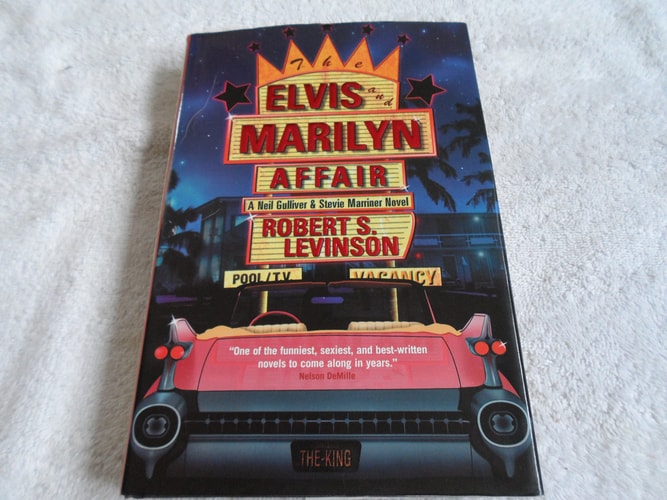 The Elvis and Marilyn Affair: A Neil Gulliver and Stevie Marriner Novel