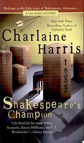 Shakespeare's Champion (Lily Bard Mysteries, Book 2)