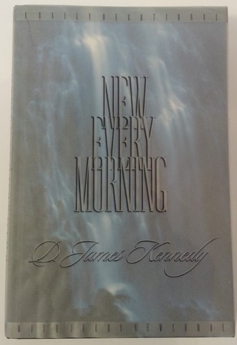 New Every Morning: A Daily Devotional