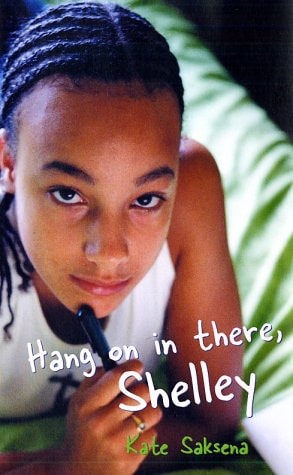 Hang On in There, Shelley