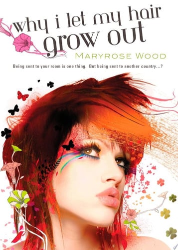 Why I Let My Hair Grow Out (A Morgan Rawlinson Novel)
