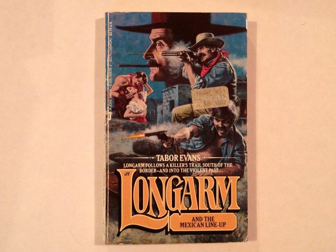 Longarm and the Mexican Line-Up (Longarm NO. 97)