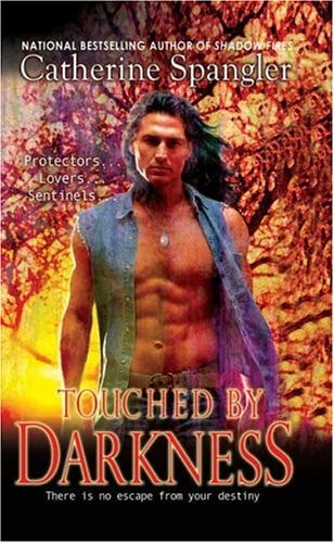 Touched by Darkness (Sentinel, Book 1)