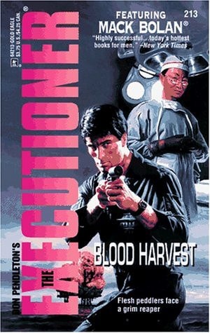 Blood Harvest (The Executioner, No. 213)