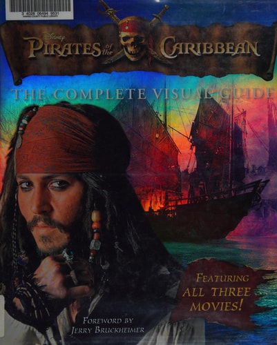 Pirates of the Caribbean The Complete Visual Guide