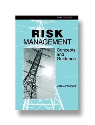 Risk Management: Concepts and Guidance, 3rd edition