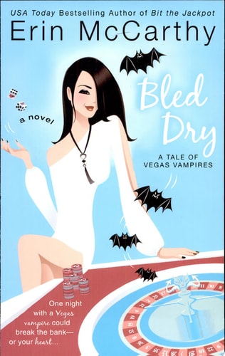 Bled Dry (Vegas Vampires, Book 3)