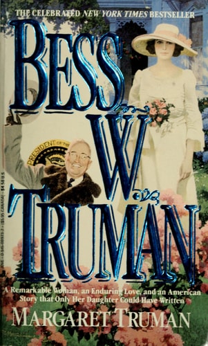 Bess W Truman