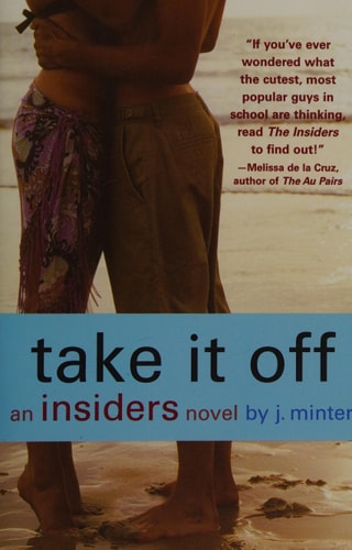 Take It Off: An Insiders Novel