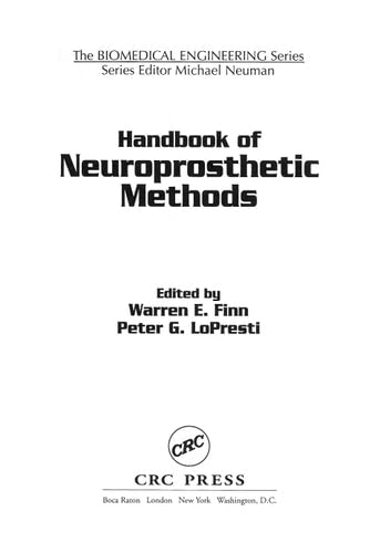 Handbook of Neuroprosthetic Methods (Biomedical Engineering)