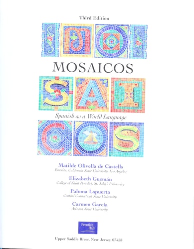 Mosaicos: Spanish as a World Language with CD-ROM (3rd Edition) (English and Spanish Edition)