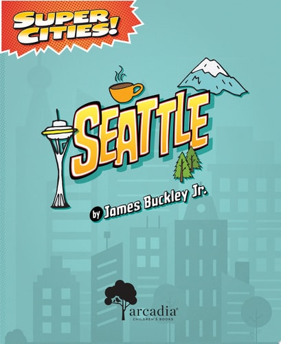 Super Cities! Seattle
