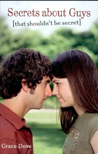 Secrets About Guys: [That Shouldn?t Be Secret]