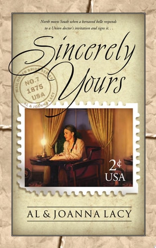 Sincerely Yours (Mail Order Bride Series #7)